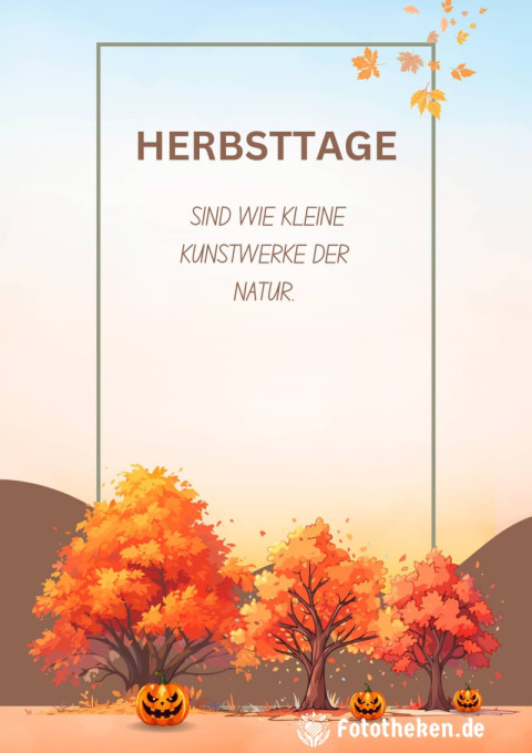 Herbsttage sind wie kleine Kunstwerke der Natur