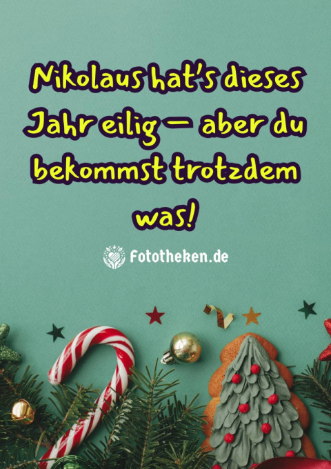 Nikolaus hat’s dieses Jahr eilig – aber du bekommst trotzdem was!