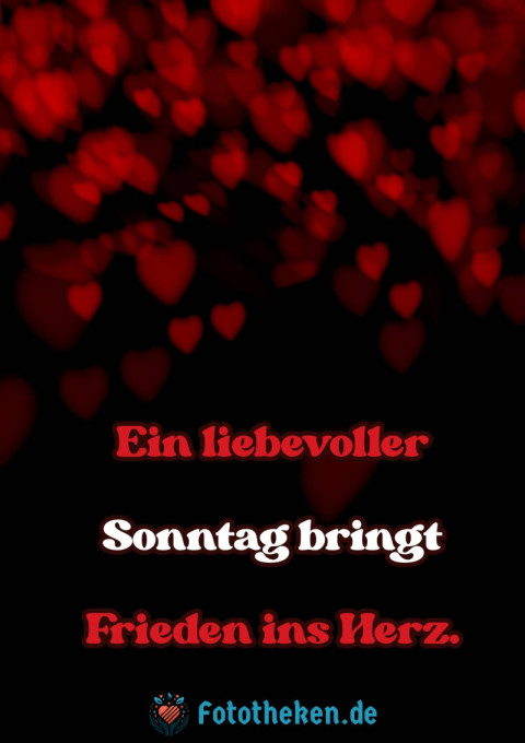 Ein liebevoller Sonntag bringt Frieden ins Herz