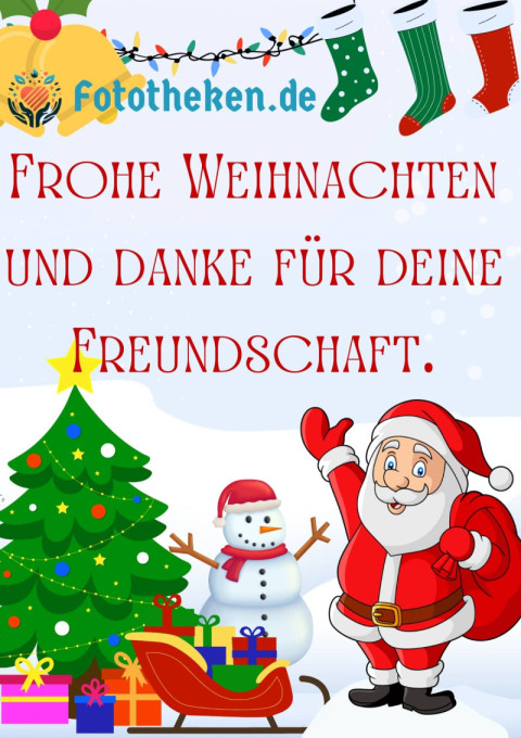 Frohe Weihnachten und danke für deine Freundschaft