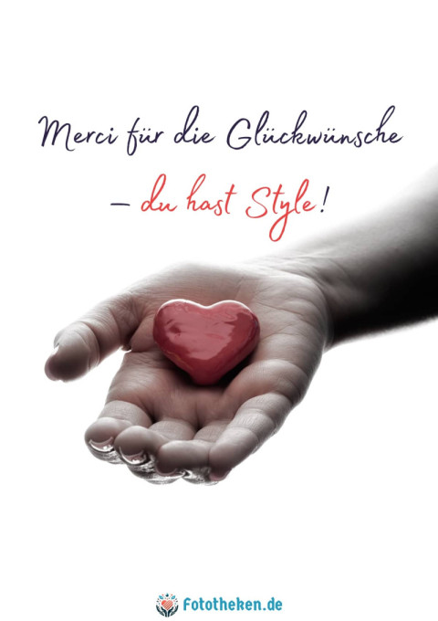Merci für die Glückwünsche – du hast Style!