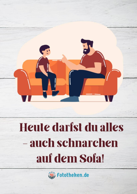 Heute darfst du alles – auch schnarchen auf dem Sofa!
