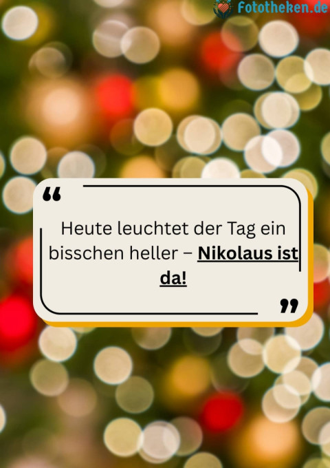 Heute leuchtet der Tag ein bisschen heller – Nikolaus ist da!