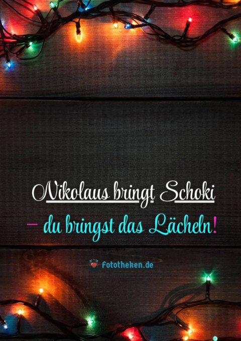 Nikolaus bringt Schoki – du bringst das Lächeln!