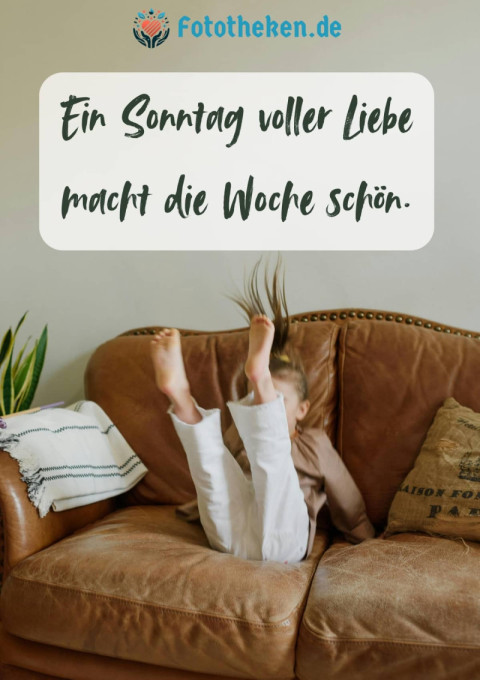 Ein Sonntag voller Liebe macht die Woche schön