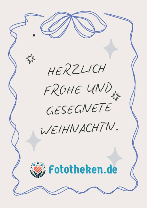 Herzlich frohe und gesegnete Weihnachten