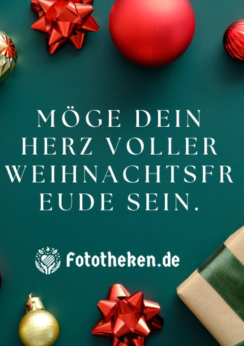 Möge dein Herz voller Weihnachtsfreude sein