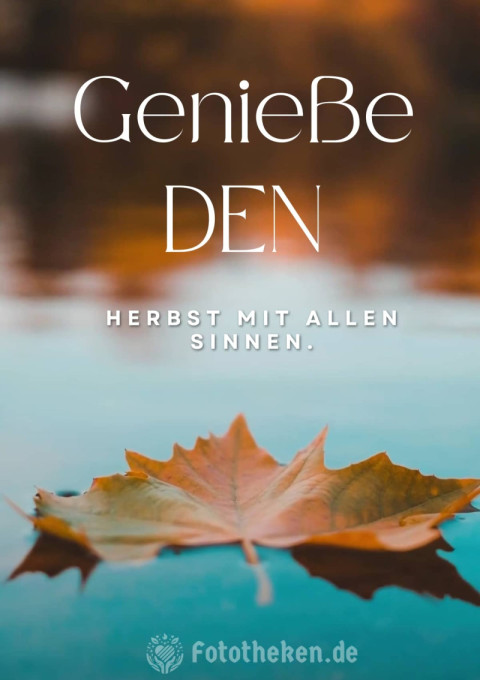 Genieße den Herbst mit allen Sinnen