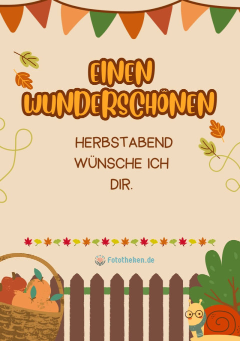 Einen wunderschönen Herbstabend wünsche ich dir