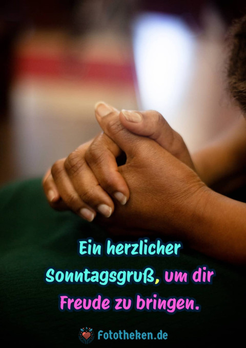 Ein herzlicher Sonntagsgruß, um dir Freude zu bringen