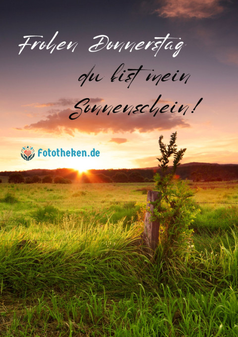 Frohen Donnerstag, du bist mein Sonnenschein!