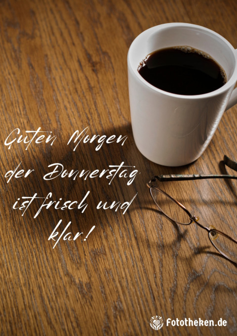 Guten Morgen, der Donnerstag ist frisch und klar!