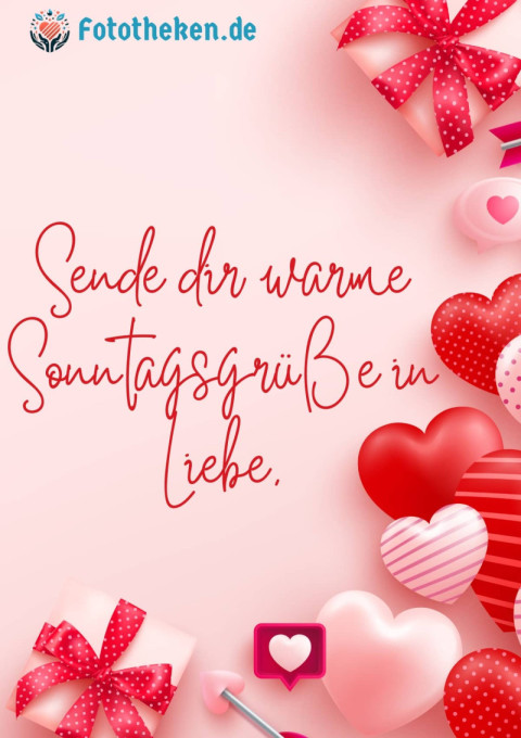 Sende dir warme Sonntagsgrüße in Liebe