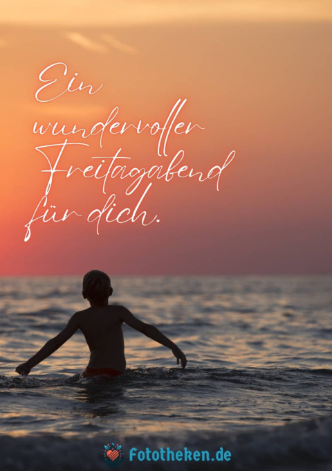 Ein wundervoller Freitagabend für dich