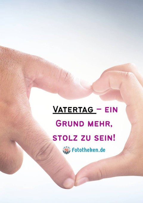 Vatertag – ein Grund mehr, stolz zu sein!