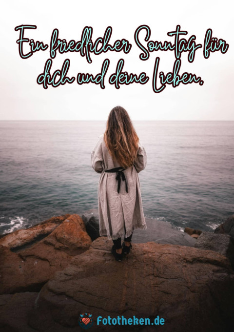 Ein friedlicher Sonntag für dich und deine Lieben