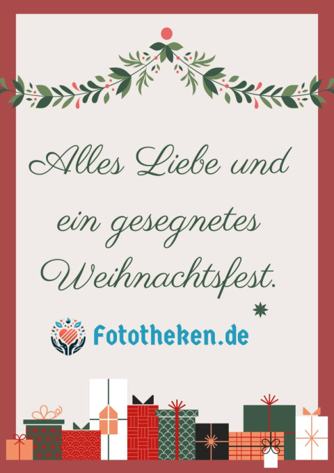 Alles Liebe und ein gesegnetes Weihnachtsfest