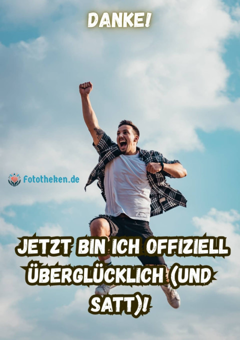 Danke! Jetzt bin ich offiziell überglücklich (und satt)!