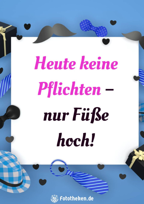 Heute keine Pflichten – nur Füße hoch!