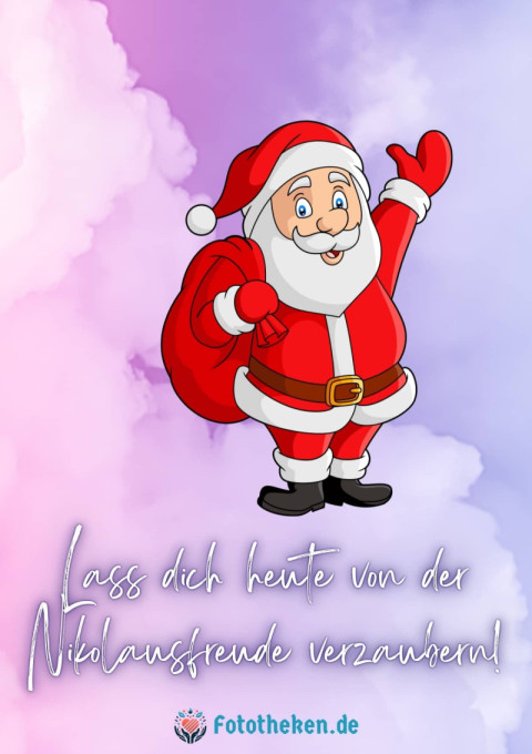 Lass dich heute von der Nikolausfreude verzaubern!