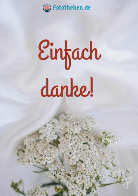 Einfach danke!