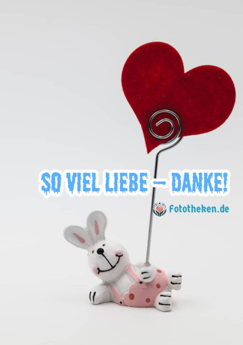 So viel Liebe – danke!