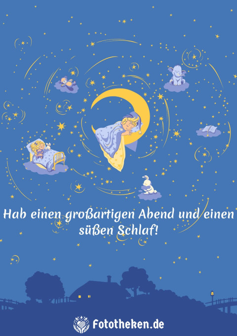 Hab einen großartigen Abend und einen süßen Schlaf!