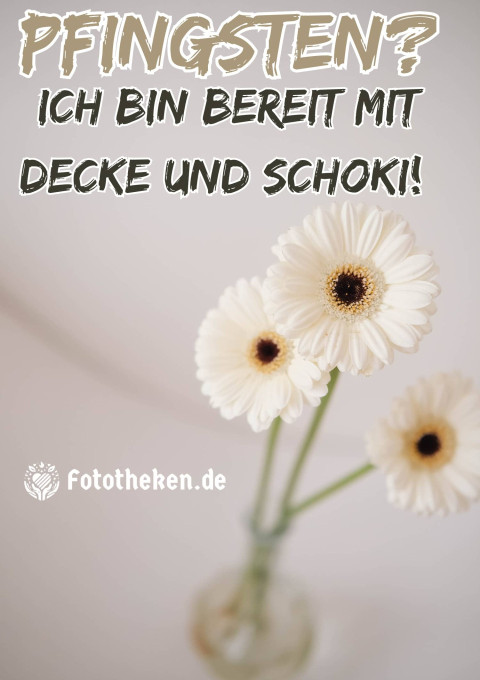 Pfingsten Ich bin bereit – mit Decke und Schoki!