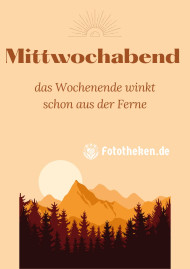 Mittwochabend – das Wochenende winkt schon aus der Ferne
